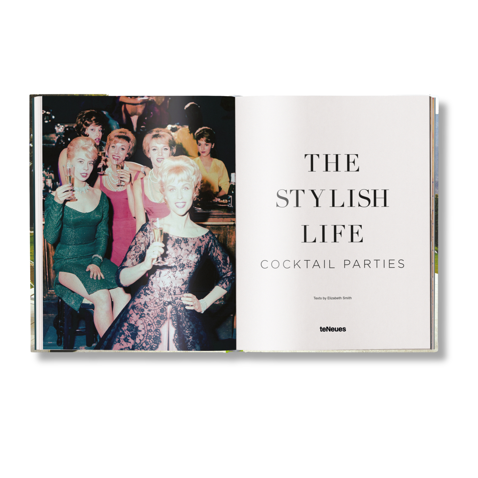 gestalten & teNeues - The Stylish Life: Cocktail Parties