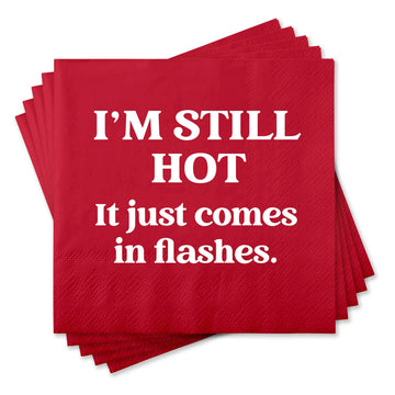 Chris’s Stuff Inc. - Funny Cocktail Napkins - I'm still hot