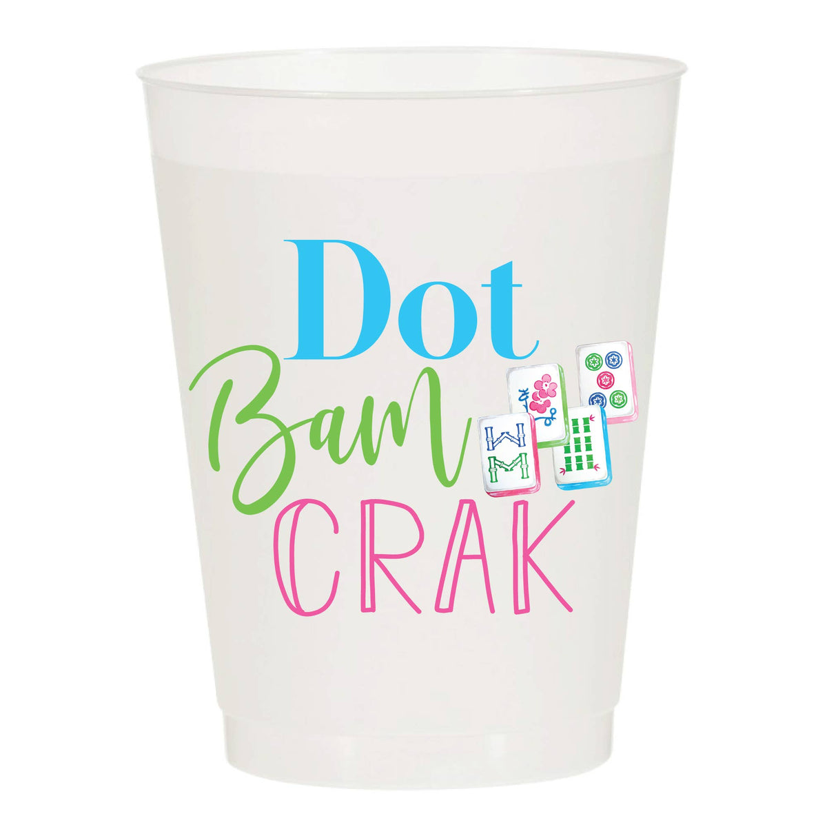 Sip Hip Hooray - Dot Bam Crak Full Color Frosted Cups - Mahjong