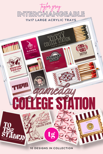 TAYLOR GRAY - 11x17 GAMEDAY COLLEGE STATION insert set of 10