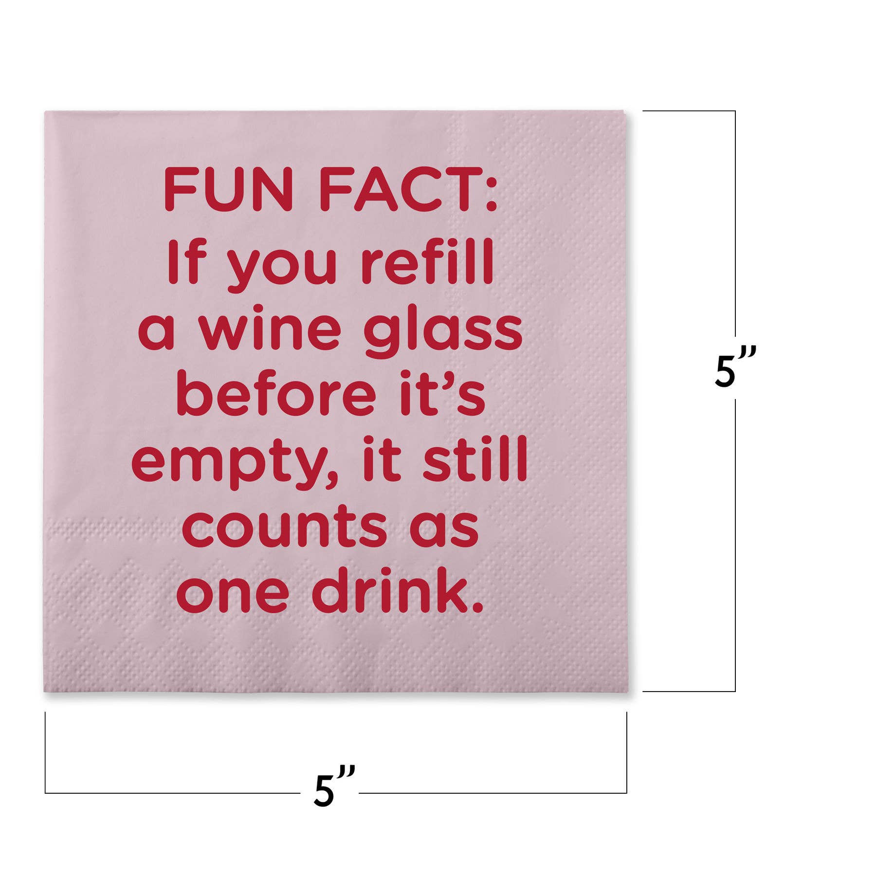 Chris’s Stuff Inc. -  Funny Cocktail Napkins - Fun fact
