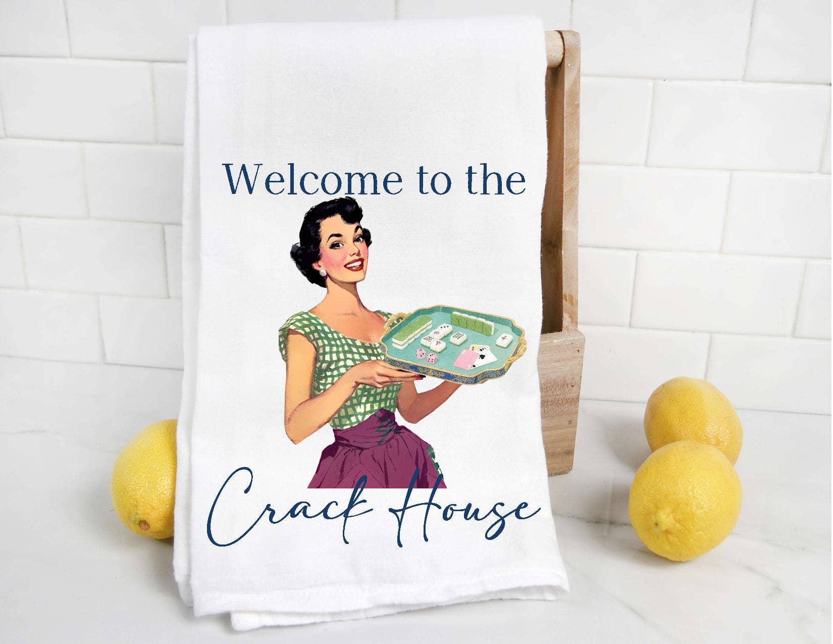 The Preppy Pineapple Home -  Mahjong Welcome to the Crack House Tea Towel